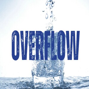 Overflow | November 24th, 2024