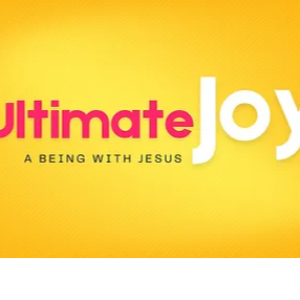 Part 2 | Ultimate Joy | July14th,2024
