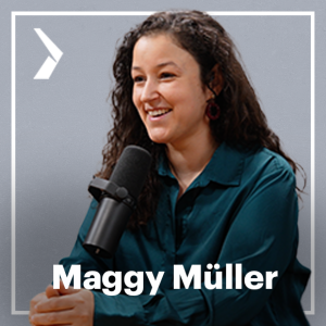 Was, wenn alles, was dich gebrochen hat, genau dein Fundament wird? Maggys Weg zur Unternehmerin - Maggy Müller | E33