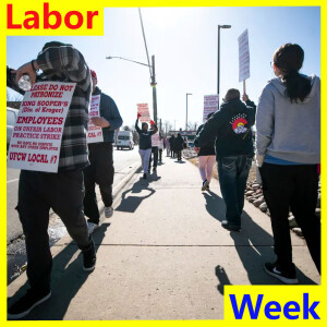 Labor Week For February 20, 2025 - Flexing The Collective Muscles