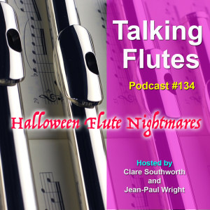 134. Squashed flutes and other musical nightmares!!