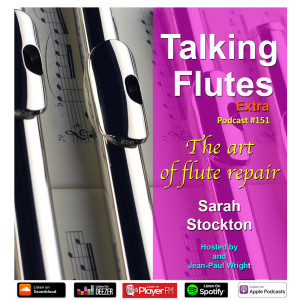 151. The Art of Flute Repair - Sarah Stockton