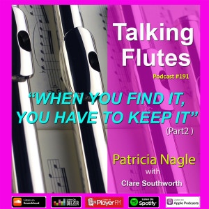 ”When you find it, you have to keep it!” with Patricia Nagle - Podcast 191