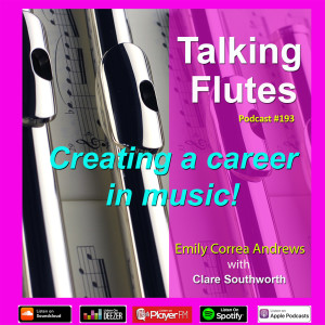 Creating a career in music without following the usual route - Podcast 193 with Emily Correa Andrews