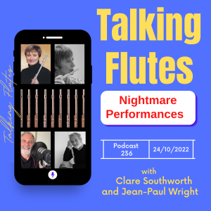 Nightmare performances and pieces! E: 236 with Clare Southworth and Jean-Paul Wright