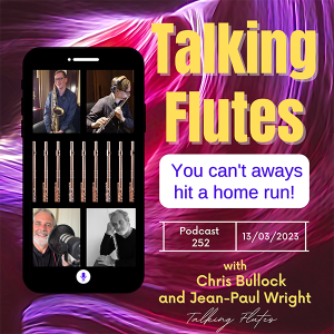 You can’t always hit a home run! E: 252 with Chris Bullock & Jean-Paul Wright