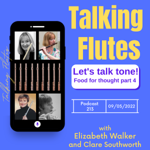 Teachers, let’s talk flute tone! - with Elizabeth Walker and Clare Southworth E:213