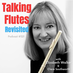 Mastering the Flute: The Hidden Secrets of Study Books E:321 with Elizabeth Walker