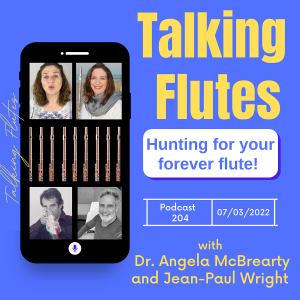 Hunting for your forever flute! - Podcast 204 with Dr Flute