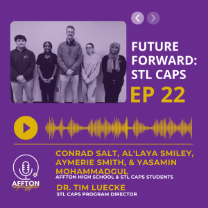 22. Future Forward: STL CAPS