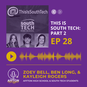 28. This Is South Tech: Part 2