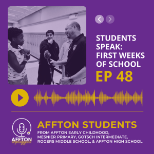 48. Students Speak: First Weeks of School