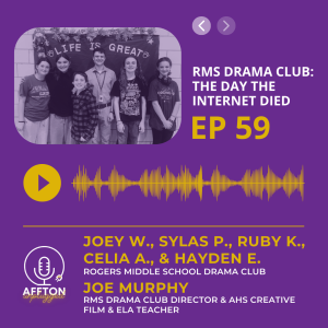 59. RMS Drama Club: The Day the Internet Died