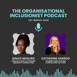 Conscious Inclusion...with Catherine Garrod