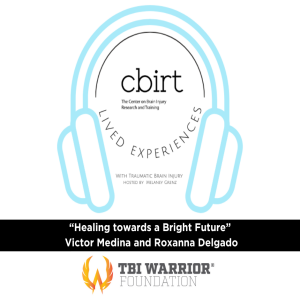 Lived Experiences with TBI | Healing Towards a Bright Future, TBI Warrior Foundation