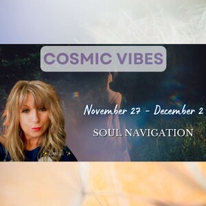 November 27 to December 2 - Soul Navigation