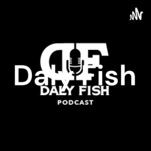 Daly Fish