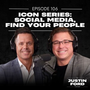 E106 | Icon Series: Social Media, Find Your People