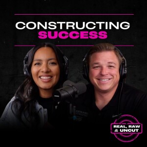 RealRaw&Uncut 07 | Constructing Success