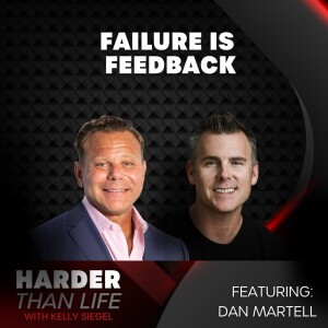 42: Failure is Feedback w/ Dan Martell