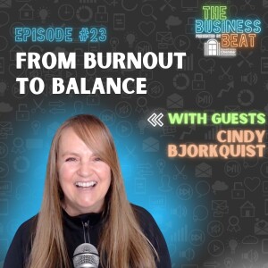 23: From Burnout to Balance