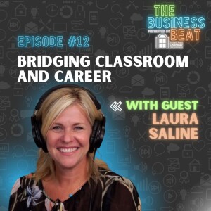 12: Bridging Classroom and Career