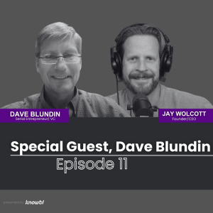 11: Special Guest, Dave Blundin