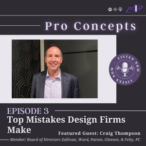 03: Top Mistakes Design Firms Make