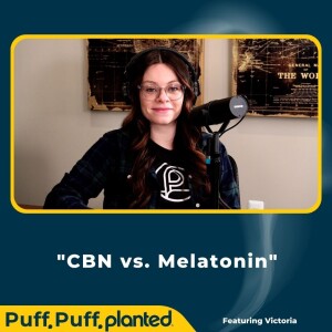 17: CBN vs. Melatonin
