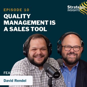 10: Quality Management is a Sales Tool