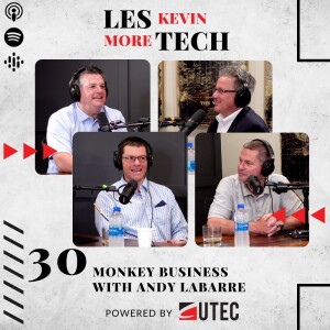 30: Monkey Business with Andy LaBarre