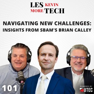 101: Navigating New Challenges: Insights from SBAM's Brian Calley