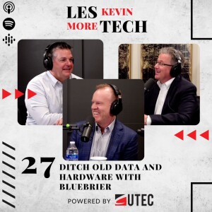 28: Ditch Old Data and Hardware with Bluebrier