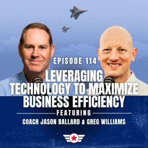 E114: Leveraging Technology to Maximize Business Effciency