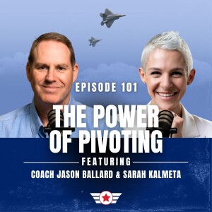 E101:The Power of Pivoting with Sarah the Pivoter
