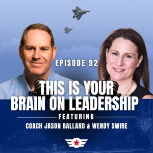 E92: This is Your Brain on Leadership w/ Wendy Swire