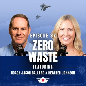 E87: Zero Waste w/ Heather Johnson