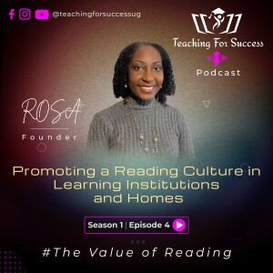 Promoting a Reading Culture (The Value of Reading) - Sn.1 - Ep.4