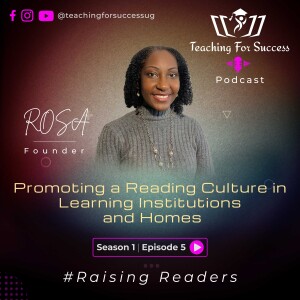 Promoting a Reading Culture (Raising Readers) - Sn.1 - Ep.5