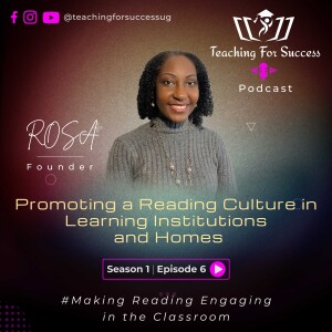 Promoting a Reading Culture (Making Reading Engaging in the Classroom) - Sn.1 - Ep.6