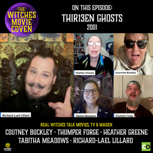 Thir13en Ghosts and 13 Ghosts!