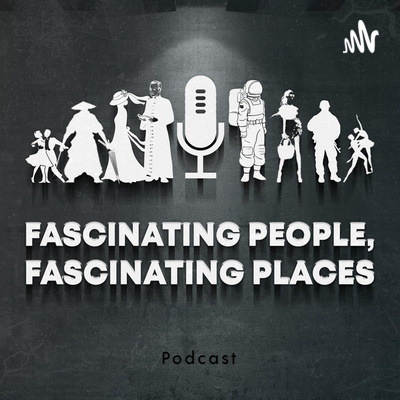 Fascinating People Fascinating Places