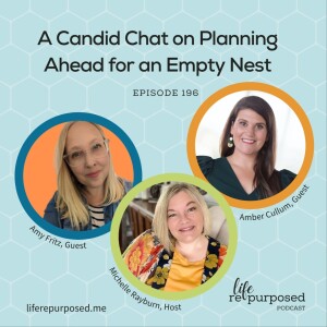 A Candid Chat on Planning Ahead for an Empty Nest