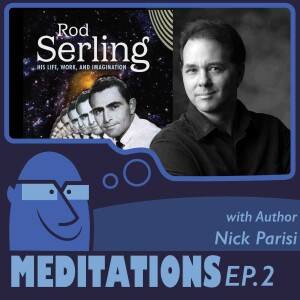 Rod Serling & The Golden Age of Television with writer Nick Parisi