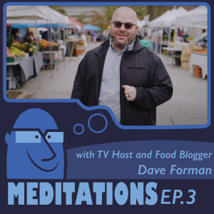 The Culture of Food with TV Host Dave Forman