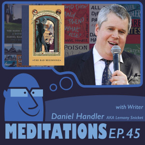Structuring Oneself into a Storyteller with Author Daniel Handler aka Lemony Snicket