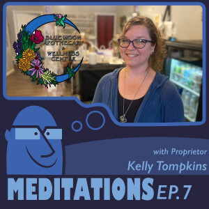 In Talks of Healing with Proprietor Kelly Tompkins of Blue Moon Apothecary