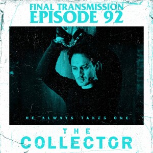 Capitulate to daddy: The Collector (2009)