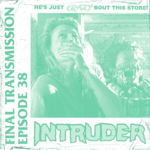 Slasher slash slacker: Intruder (1989)