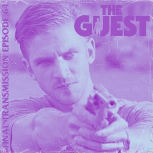 Friend of the clam: The Guest (2014)